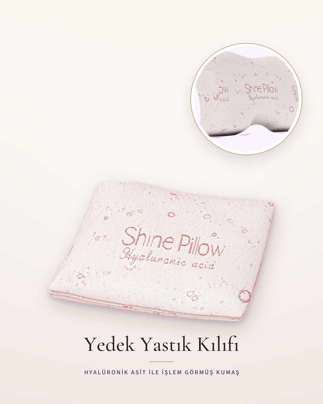 Hyaluronik içerikli Yedek Kılıf — Shine Pillow